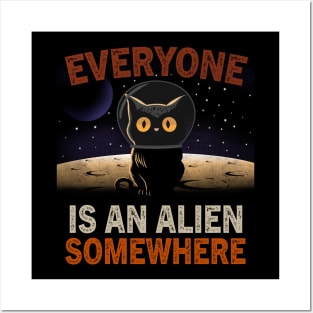 Everyone Alien Somewhere Posters and Art